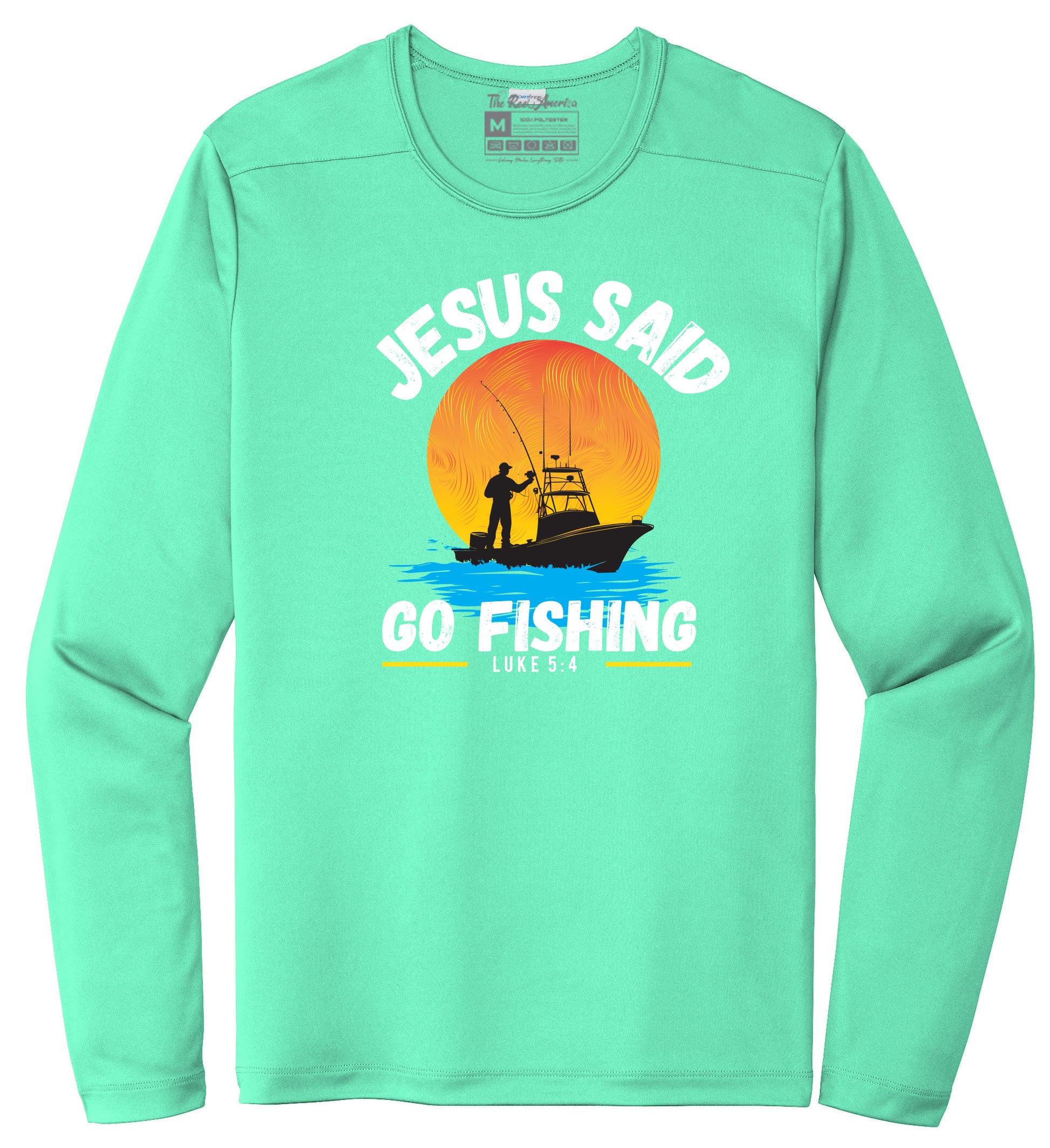 Jesus said go Fishing